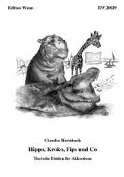 Hornbach, Claudia - Hippo, Kroko, Fips und Co