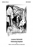 Schmidt, Lorenz - Verlorene Idyllen